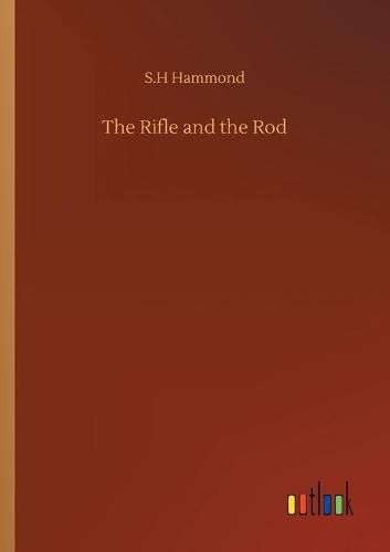 Cover image for The Rifle and the Rod