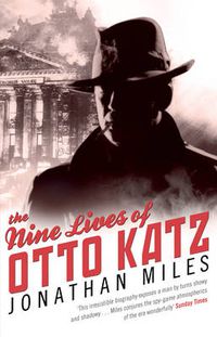Cover image for The Nine Lives of Otto Katz