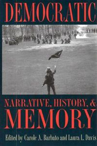 Cover image for Democratic Narrative, History and Memory