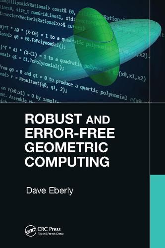 Cover image for Robust and Error-Free Geometric Computing