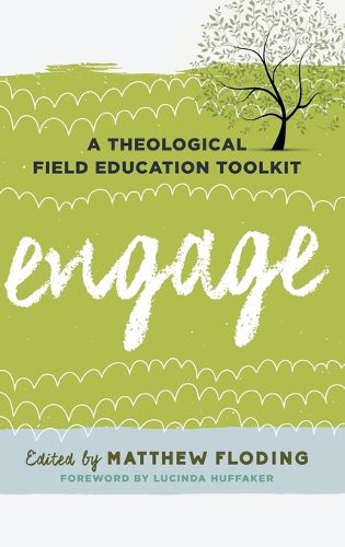 Cover image for Engage: A Theological Field Education Toolkit