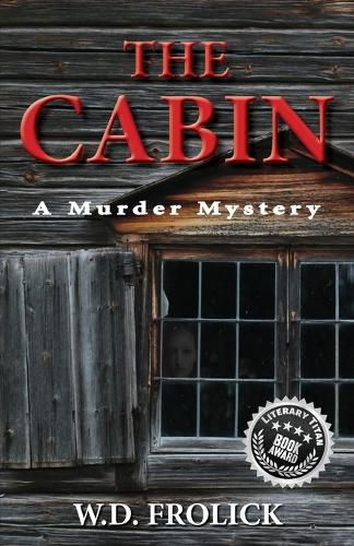 Cover image for The Cabin: A Murder Mystery