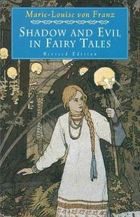 Cover image for Shadow and Evil in Fairy Tales