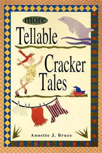 Cover image for More Tellable Cracker Tales