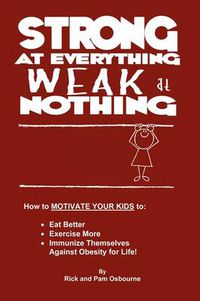 Cover image for Strong at Everything, Weak at Nothing