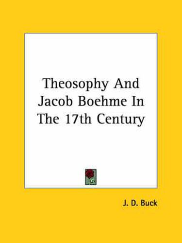 Theosophy and Jacob Boehme in the 17th Century