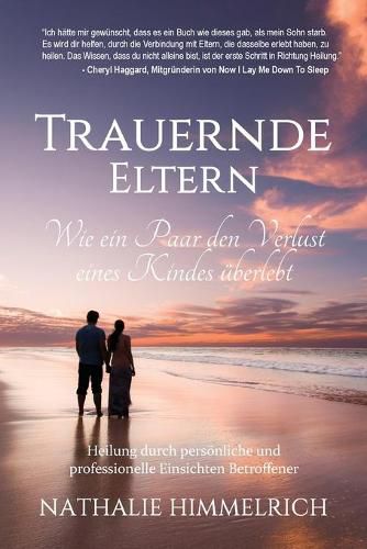 Trauernde Eltern: Wie ein Paar den Verlust eines Kindes uberlebt