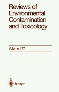 Cover image for Reviews of Environmental Contamination and Toxicology: Continuation of Residue Reviews