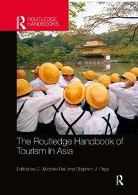 Cover image for The Routledge Handbook of Tourism in Asia