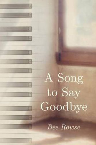 Cover image for A Song to Say Goodbye