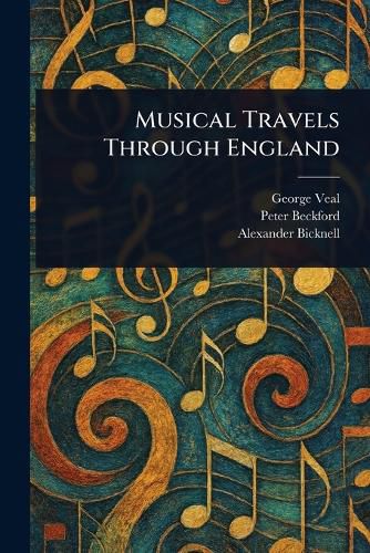 Cover image for Musical Travels Through England
