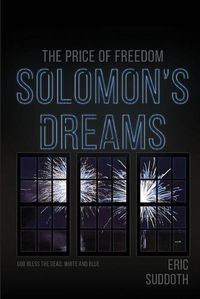 Cover image for Solomon's Dreams 3: The Price of Freedom