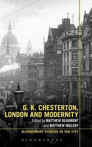 G.K. Chesterton, London and Modernity