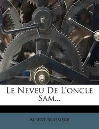 Cover image for Le Neveu de L'Oncle Sam...