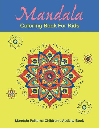 Cover image for Mandala Coloring Book For Kids