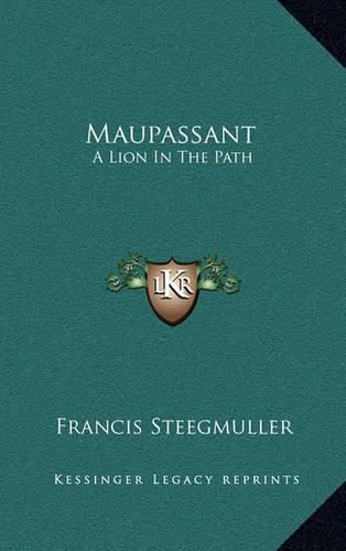 Cover image for Maupassant: A Lion in the Path