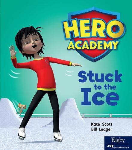 Cover image for Stuck to the Ice: Leveled Reader Set 6 Level H