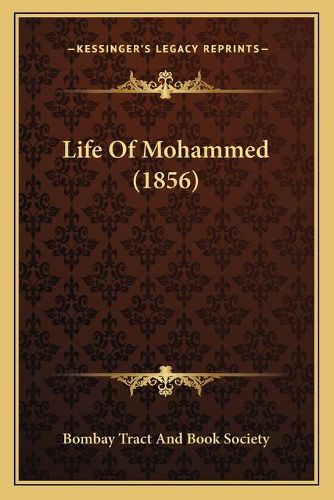 Cover image for Life of Mohammed (1856)