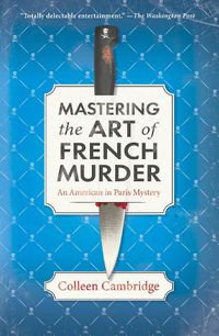 Cover image for Mastering the Art of French Murder