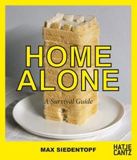 Cover image for Max Siedentopf: Home Alone: A Survival Guide