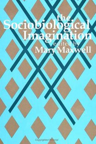 The Sociobiological Imagination