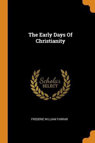 Cover image for The Early Days of Christianity