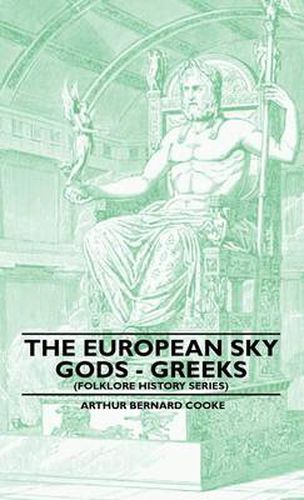 Cover image for The European Sky Gods - Greeks (Folklore History Series)