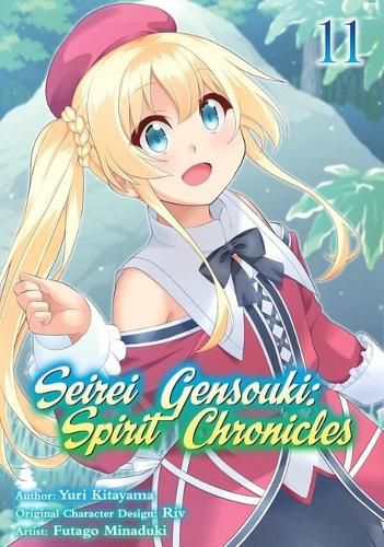 Cover image for Seirei Gensouki: Spirit Chronicles (Manga): Volume 11