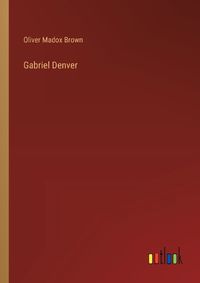 Cover image for Gabriel Denver