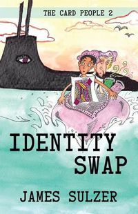 Cover image for Identity Swap: The Card People 2