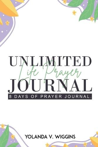 Cover image for Unlimited Life Prayer Journey