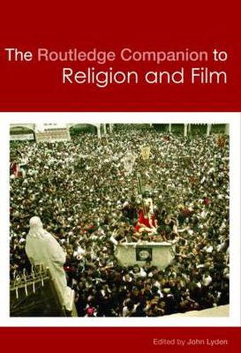 Cover image for The Routledge Companion to Religion and Film