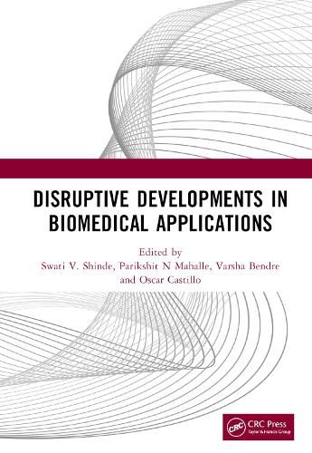 Cover image for Disruptive Developments in Biomedical Applications