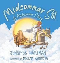 Cover image for Midsommar Sol: A Midsummer Story