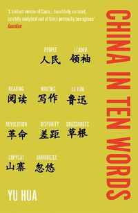 Cover image for China in Ten Words