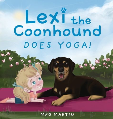 Cover image for Lexi the Coonhound Does Yoga!