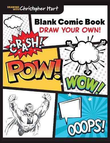 Blank Comic Book: Draw Your Own!