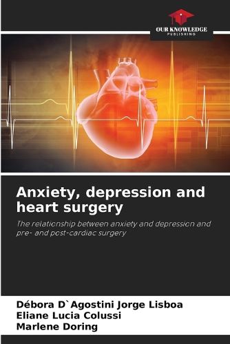 Cover image for Anxiety, depression and heart surgery