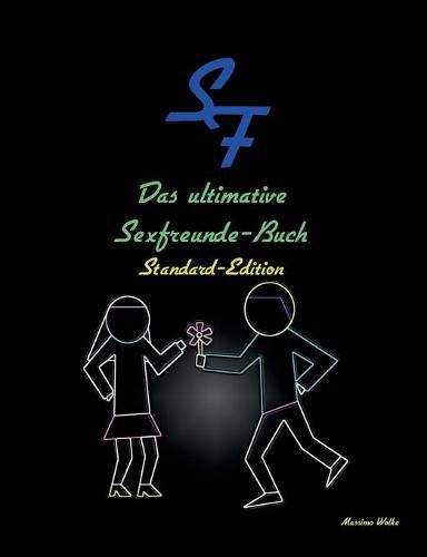 Cover image for Das ultimative Sexfreunde-Buch - Standard-Edition