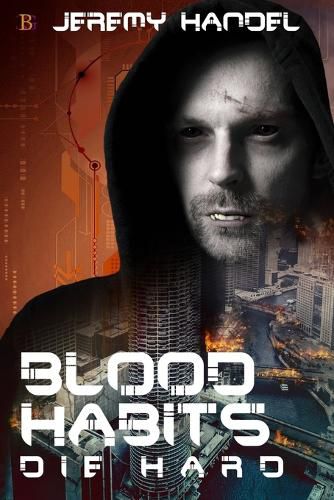 Cover image for Blood Habits Die Hard