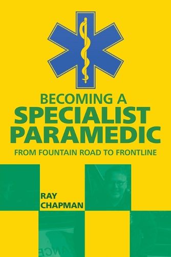 Cover image for Becoming a Specialist Paramedic