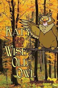 Cover image for Katy and the Wise Old Owl