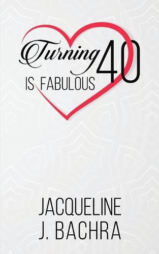 Cover image for Turning 40 Is Fabulous