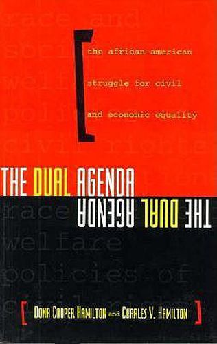 Cover image for The Dual Agenda: Race and Social Welfare Policies of Civil Rights Organizations
