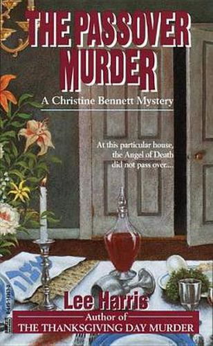 The Passover Murder: A Christine Bennett Mystery