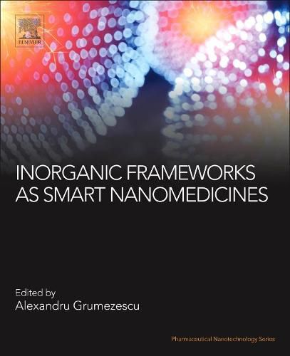 Cover image for Inorganic Frameworks as Smart Nanomedicines