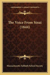 Cover image for The Voice from Sinai (1844)