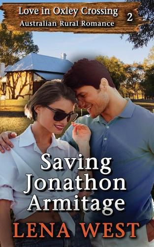 Cover image for Saving Jonathon Armitage: Australian Rural Romance