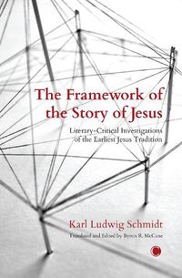 Cover image for The The Framework of the Story of Jesus