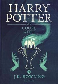 Cover image for Harry Potter et la coupe de feu